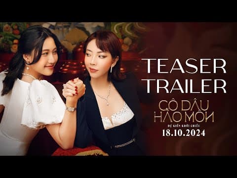 Cô Dâu Hào Môn | Teaser Trailer | Dự Kiến Tại Rạp 18.10.2024