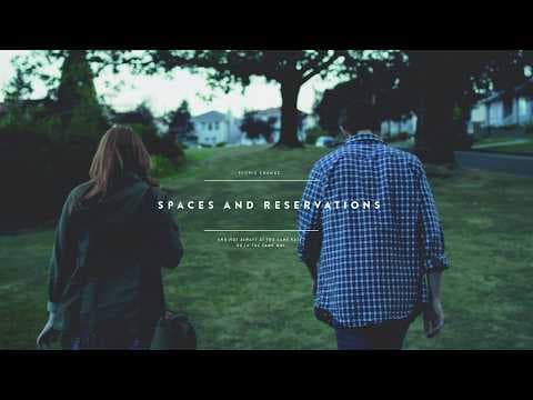 SPACES AND RESERVATIONS - Teaser