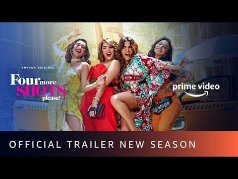 Four More Shots Please - New Season Trailer | Sayani, Kirti Kulhari, Bani J, Maanvi Gagroo |April 17