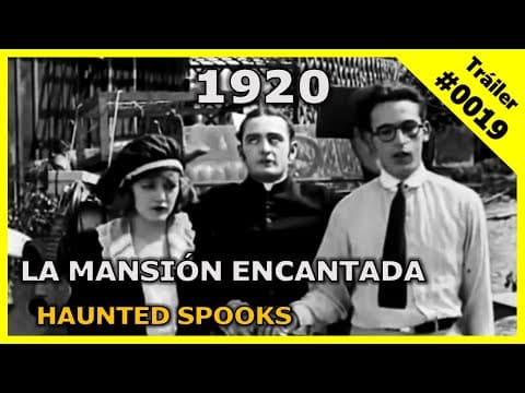 🎥 La mansión encantada (Haunted Spooks) |⏳1920⏳| Trailer #0019