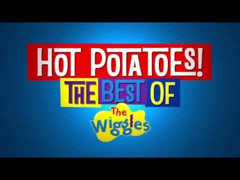 Hot Potatoes! The Best of The Wiggles ~ Trailer