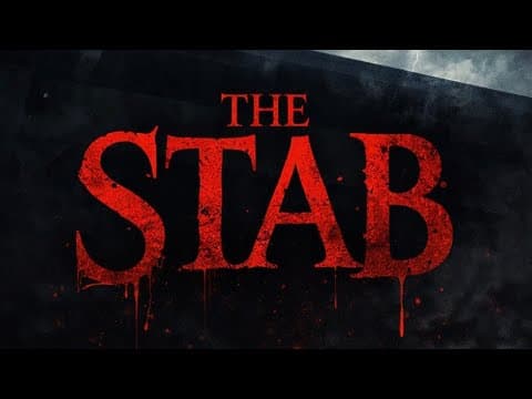 The Stab Trailer