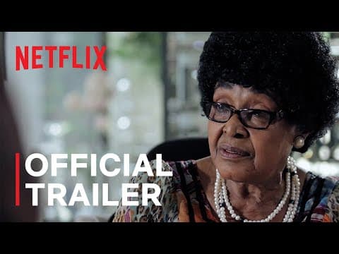 The Trials of Winnie Mandela | Official Trailer | Netflix