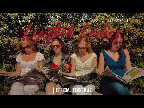 Lipstick Ladies | Official Teaser #2 (2025 Short Film) Directed by Hattie Williams