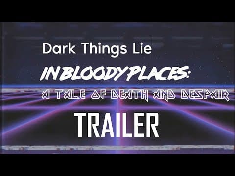 Bloody Things [TRAILER]