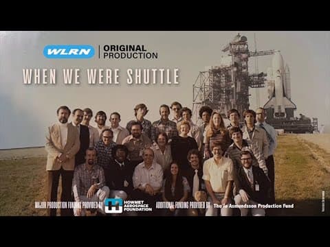 When We Were Shuttle - A WLRN Original Production
