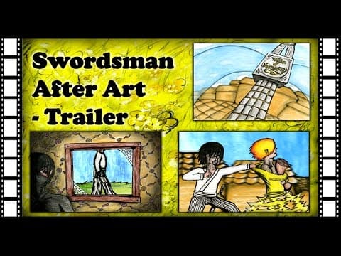Swordsman After Art - Trailer