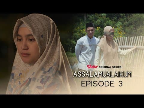 ASSALAMUALAIKUM - Teaser Episode 3