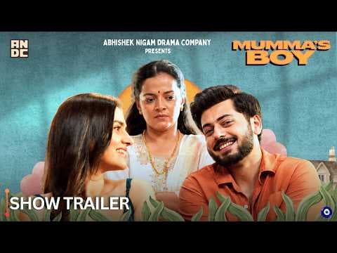 MUMMA’S BOY | Official Trailer | Abhishek Nigam | Hindi Rom-Com & Family Drama