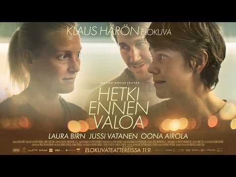 Hetki ennen valoa -elokuvan virallinen teaser-traileri.