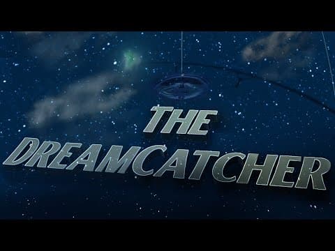The Dreamcatcher