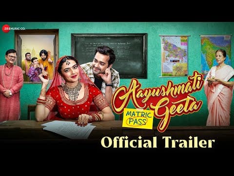 Aayushmati Geeta Matric Pass - Official Trailer | Kashika k , Anuj S, Atul S, Alka A | Prradip K
