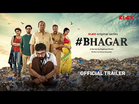 #BHAGAR | Official Trailer | Sabyasachi | Rajatava | Aindrila | Series by Rajdeep Ghosh | KLiKK
