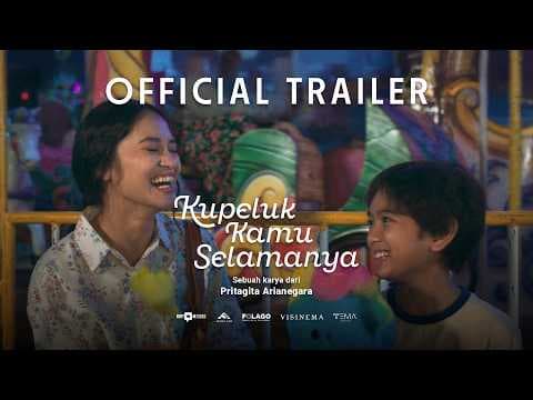Kupeluk Kamu Selamanya | Official Trailer