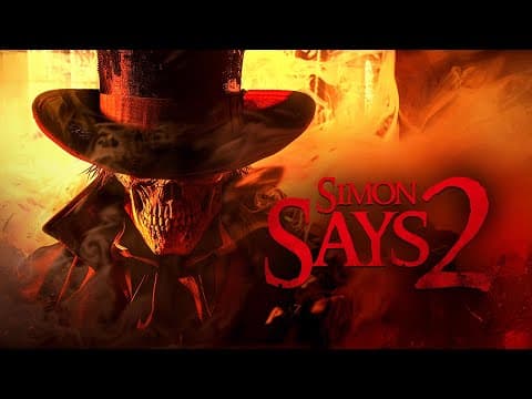 SIMON SAYS 2 | Official Trailer (2025) (HD) (Horror)