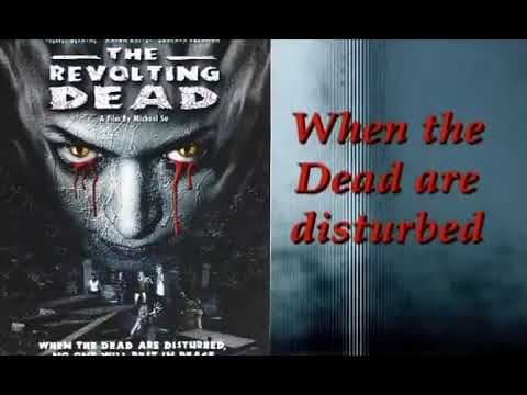 THE REVOLTING DEAD 2003 MOVIE TRAILER