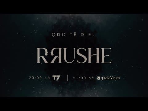 Seriali "Rrushe" - Trailer
