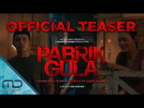 Pabrik Gula - Official Teaser
