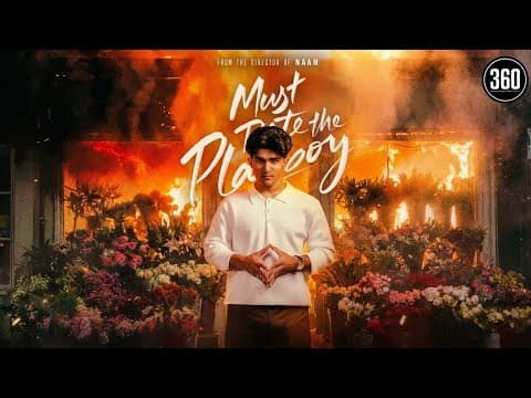 Must Date the Playboy - New Webseries First Look - T Suriavelan | 360 Entertainment Productions
