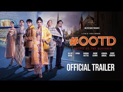 #OOTD Outfit Of The Designer | OFFICIAL TRAILER | A film by Dimas Anggara