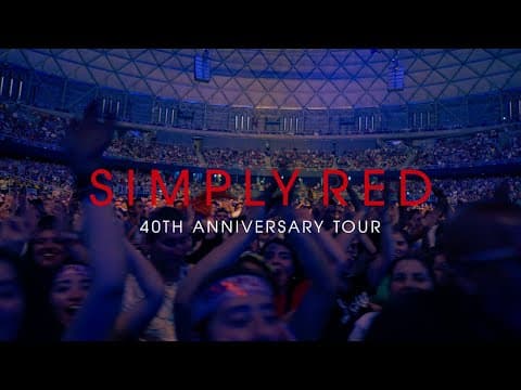 Simply Red: 40th Anniversary Tour – Live in Santiago (Official Teaser)