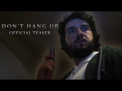 DON'T HANG UP | Official Teaser (Coming May 8)