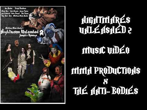 Nightmares Unleashed 2 Music Video