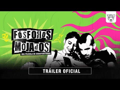 Fósforos Mojados - Tráiler oficial