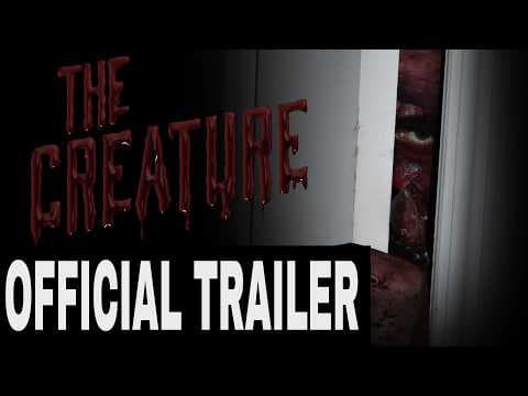 SEBA PRODUCTIONS' THE CREATURE Official Trailer