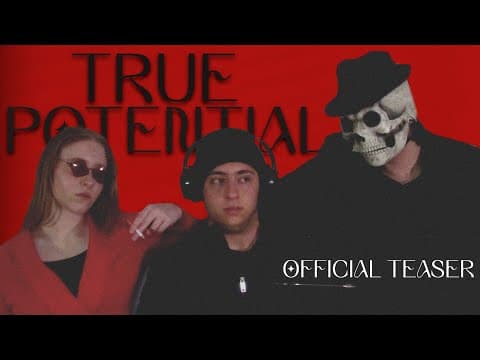 True Potential Official Teaser | A Short Film