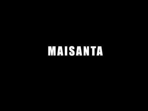 Maisanta Teaser Por la patria y la familia