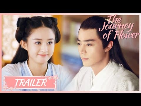 🔥Official Trailer🔥The Journey of Flower (Zhao Liying, Wallace Huo) | 花千骨