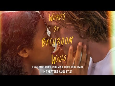 Words on Bathroom Walls  |  Official Digital Spot "First"  |  August 21