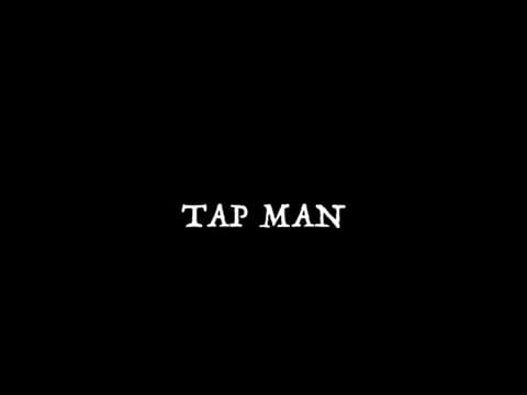 Tap Man | 2022 | Barkley Dubis Video Artwork | FLASHING LIGHTS WARNING!!!