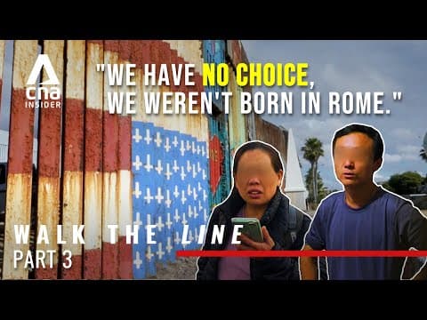 Can These Chinese Asylum Seekers Reach Their 'American Dream'? | Part 3/3 - Walk The Line