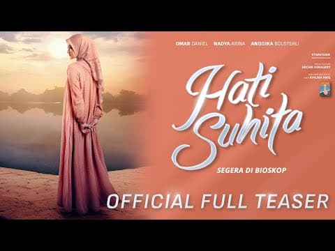 HATI SUHITA - Official Full Teaser