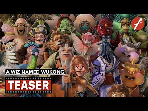 A Wiz named WuKong (2022) 西游记之七十二变 - Movie Teaser Trailer - Far East Films
