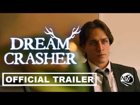 Dreamcrasher丨Trailer