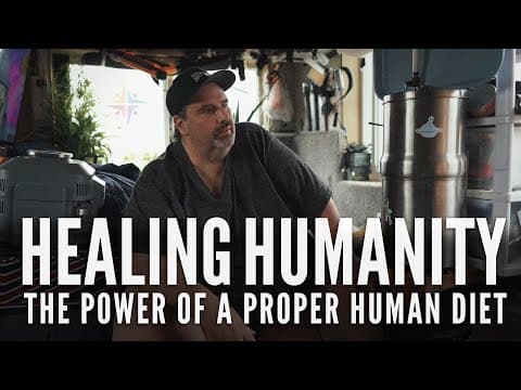 Healing Humanity: The Power of a Proper Human Diet - Teaser