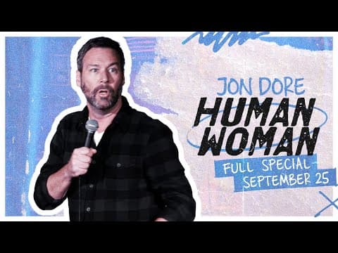 JON DORE: HUMAN WOMAN | Teaser | Helium Comedy Studios Stand-Up Comedy Special