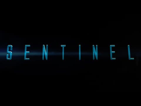SENTINEL Official Trailer