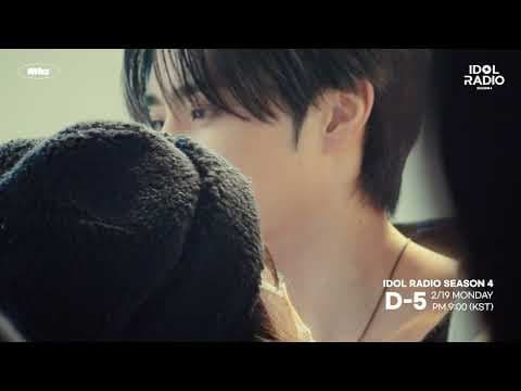 [D-5] IDOL RADIO SEASON4 𝘛𝘌𝘈𝘚𝘌𝘙 𝘝𝘐𝘋𝘌𝘖
