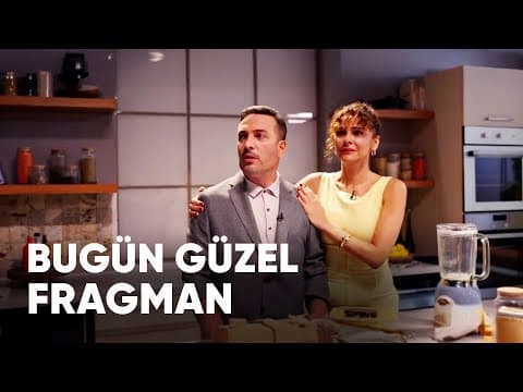 Bugün Güzel Fragman | Biletinial
