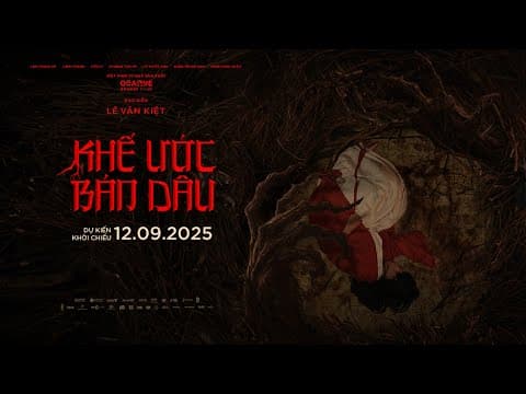 KHẾ ƯỚC BÁN DÂU teaser trailer - Phim Việt Nam - KC: 12.09.2025
