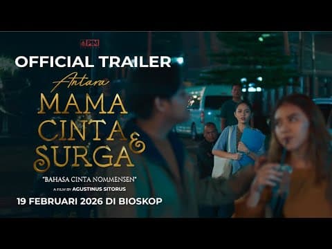 Antara Mama, Cinta dan Surga - Official Trailer