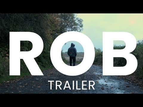 ROB (Trailer)