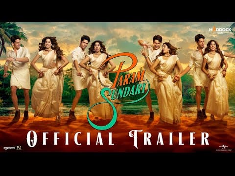 Param Sundari - Official Trailer | Sidharth M | Janhvi K | Dinesh V | Tushar J | In Cinemas 29th Aug