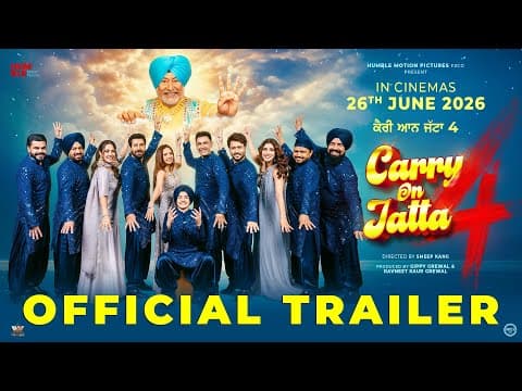 Carry On Jatta 4 (Trailer) Gippy Grewal | Binnu Dhillon | Sargun Mehta | Late Jaswinder Bhalla Ji