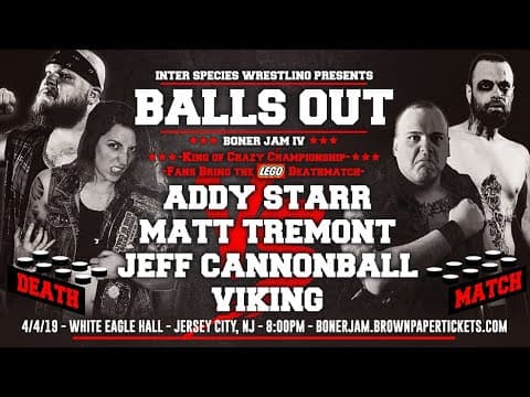 BONER JAM IV - BALLS OUT - A gift for Jeff Cannonball, as well?