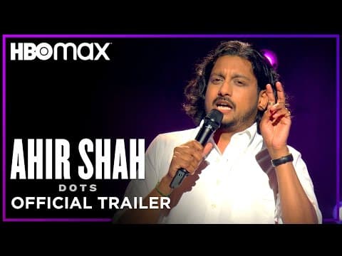 Ahir Shah: Dots | Official Trailer | HBO Max